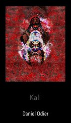 Kali - Mythologie, geheime Praktiken & Rituale (eBook, ePUB)