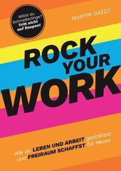 ROCK YOUR WORK (eBook, ePUB)