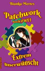 Patchwork hoch Zwei