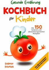 Gesunde Ernährung - Kochbuch für Kinder (eBook, ePUB)