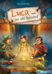 Luca und der alte Bahnhof (eBook, ePUB)