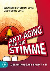 Anti-Aging f&uuml;r die Stimme Gesamtausgabe