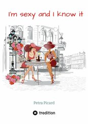 I'm sexy and I know it (eBook, ePUB)
