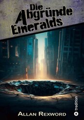 Die Abgründe Emeralds (eBook, ePUB)