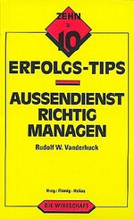 Außendienst richtig managen