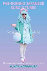 Fashioning Japanese Subcultures