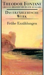 Das erzählerische Werk 18. Frühe Erzählungen