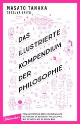 Das illustrierte Kompendium der Philosophie
