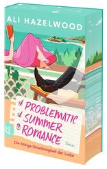 Problematic Summer Romance - Die hitzige Unzul&auml;ssigkeit der Liebe