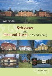 Schlösser und Herrenhäuser in Mecklenburg (eBook, ePUB)