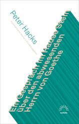 Ein Gespr&auml;ch im Hause Stein &uuml;ber den abwesenden Herrn von Goethe