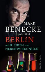 Mark Benecke pr&auml;sentiert Berlin mit Risiken und Nebenwirkungen