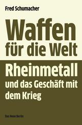 Waffen f&uuml;r die Welt