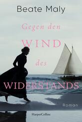 Gegen den Wind des Widerstands