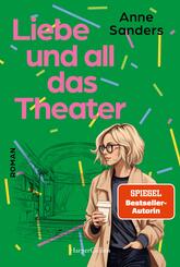 Liebe und all das Theater