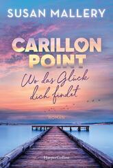 Carillon Point - Wo das Gl&uuml;ck dich findet