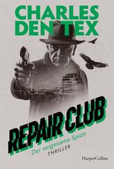 Repair Club: Der vergessene Spion