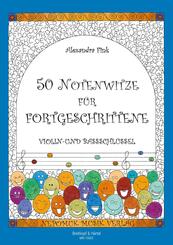 50 Notenwitze f&uuml;r Fortgeschrittene, Ausgabe: Violin- und Bassschl&uuml;ssel