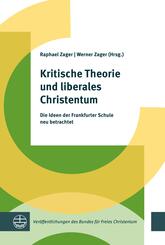 Kritische Theorie und liberales Christentum