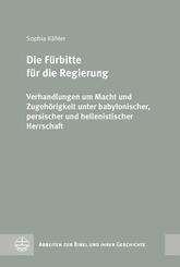 Die F&uuml;rbitte f&uuml;r die Regierung