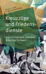 Kreuzz&uuml;ge und Friedensdienste