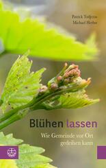 Bl&uuml;hen lassen