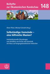 Selbst&auml;ndige Gemeinde - eine hilfreiche Illusion?