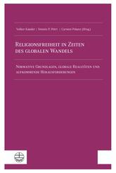 Religionsfreiheit in Zeiten des globalen Wandels / Religious Freedom in a Changing World