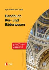 Handbuch Kur- und B&auml;derwesen
