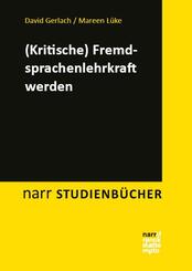 (Kritische) Fremdsprachenlehrkraft werden