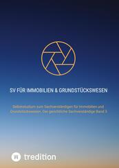 SV f&uuml;r Immobilien & Grundst&uuml;ckswesen Band 3