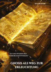 Gnosis als Weg zur  Erleuchtung