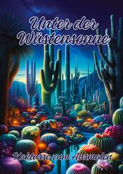 Unter der W&uuml;stensonne