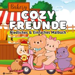 Cozy Malbuch Cozy Freunde - S&uuml;&szlig;e Tiere Malbuch f&uuml;r Erwachsene