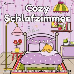 Cozy Malbuch f&uuml;r Erwachsene - Cozy Schlafzimmer - Cozy Home Malbuch