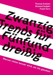 20 Trends f&uuml;r 35