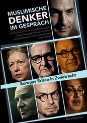 Muslimische Denker im Gespr&auml;ch