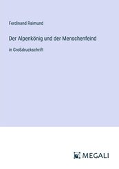 Der Alpenkönig und der Menschenfeind
