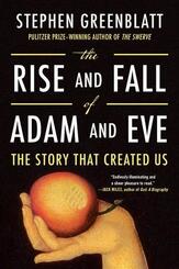 The Rise and Fall of Adam and Eve - The Story That Created Us