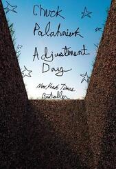 Adjustment Day - A Novel