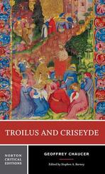 Troilus and Criseyde - A Norton Critical Edition