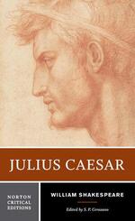 Julius Caesar - A Norton Critical Edition