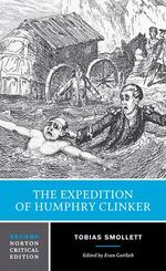 The Expedition of Humphry Clinker - A Norton Critical Edition