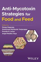 Anti-Mycotoxin Strategies for Food and Feed
