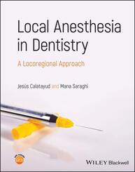 Local Anesthesia in Dentistry
