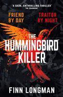 The Hummingbird Killer