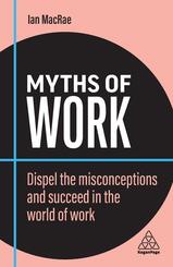 Myths of Work