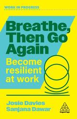 Breathe, Then Go Again