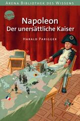 Napoleon - Der uners&auml;ttliche Kaiser