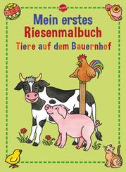 Mein erstes Riesenmalbuch, Tiere auf dem Bauernhof